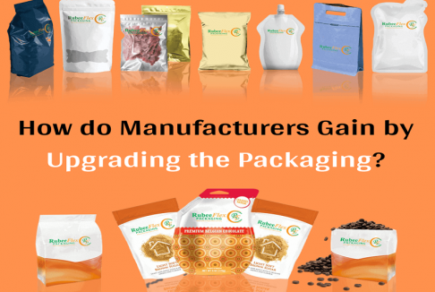 How do Manufacturers Gain by Upgrading the Packaging?
